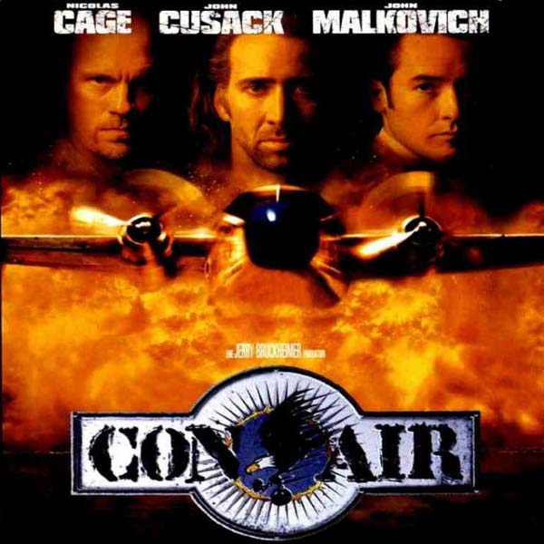 Nothing was too insane': is Con Air the strangest action film ever made?